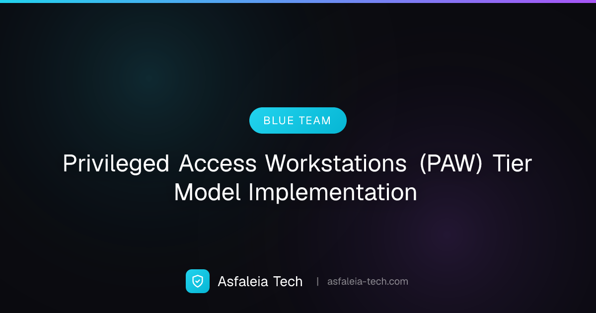 Privileged Access Workstations (PAW) & Tier Model Implementation ...